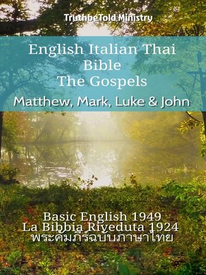 cover image of English Italian Thai Bible--The Gospels--Matthew, Mark, Luke & John
